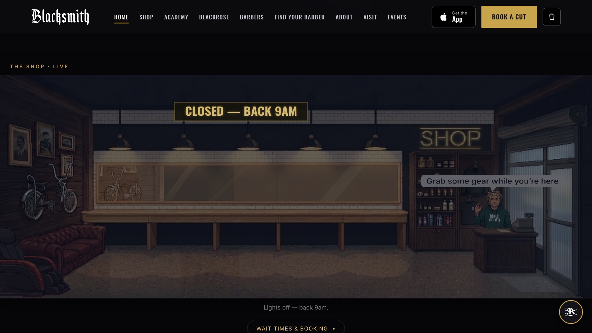 The home page drawing the shop floor at 6am, lights off, with the sign reading closed — back 9am